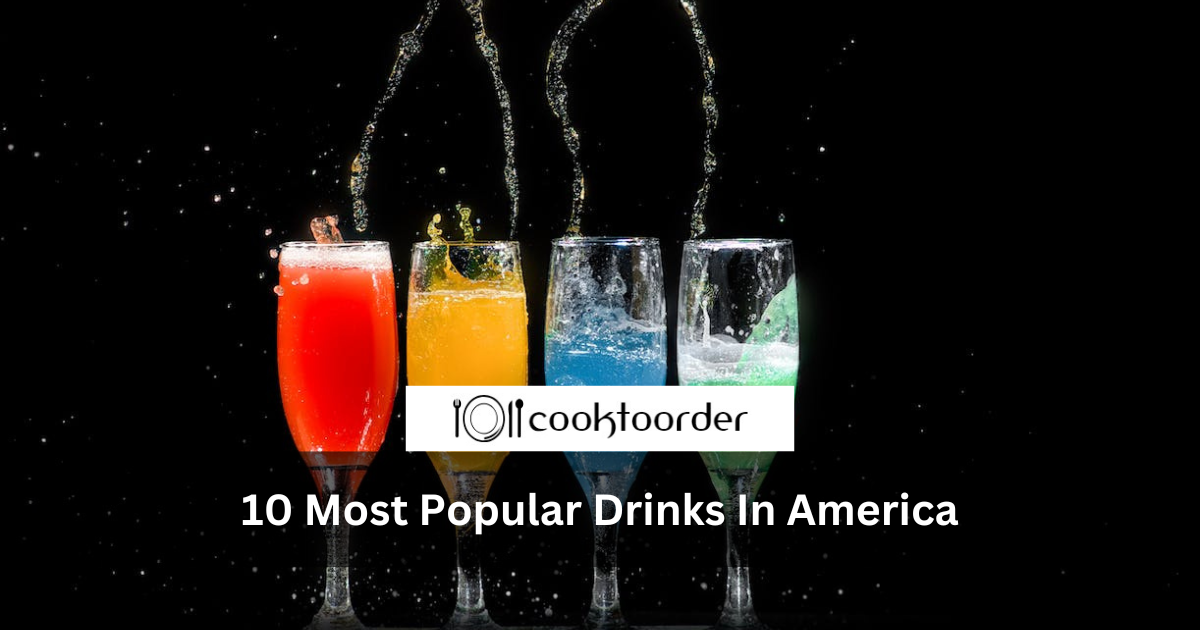 10 Most Popular Drinks In America